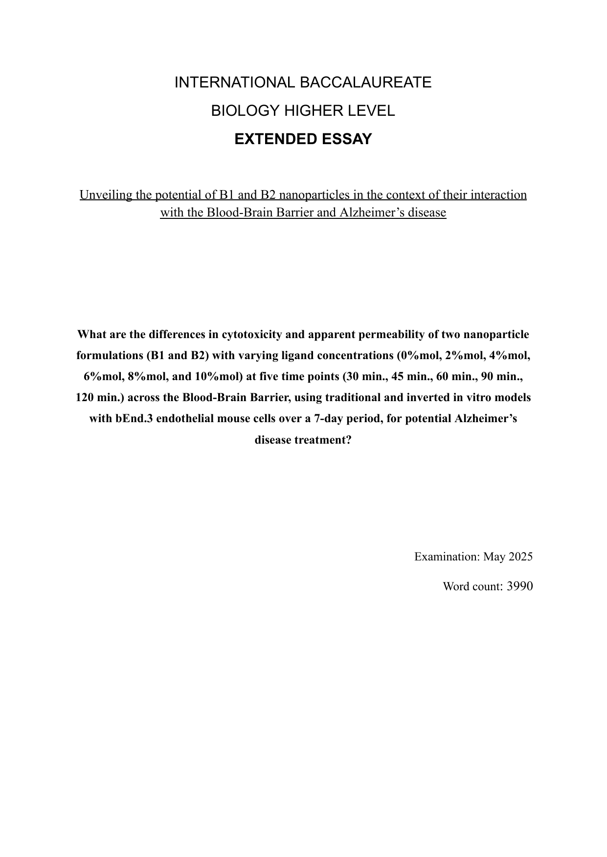 What are the differences in cytotoxicity and apparent permeability of two nanoparticle formulations (B1 and B2) with varying ligand concentrations (0%mol, 2%mol, 4%mol, 6%mol, 8%mol, and 10%mol) at five time points (30 min., 45 min., 60 min., 90 min., 120 min.) across the Blood-Brain Barrier, using traditional and inverted in vitro models with bEnd.3 endothelial mouse cells over a 7-day period, for potential Alzheimer’s disease treatment? - Biology EE exemplar scored A