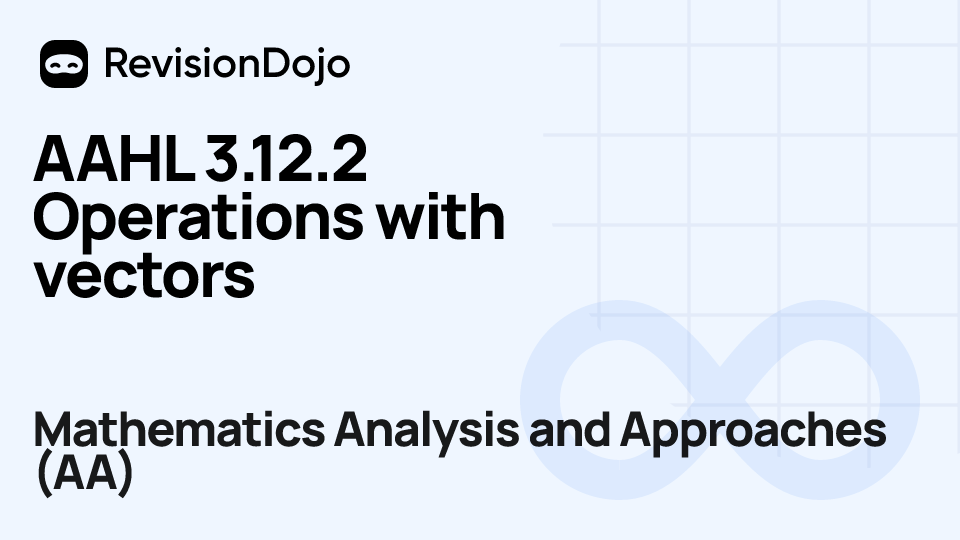 AAHL 3.12.2 Operations with vectors video thumbnail