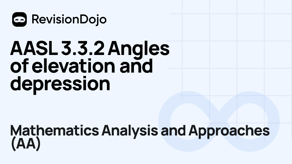 AASL 3.3.2 Angles of elevation and depression video thumbnail