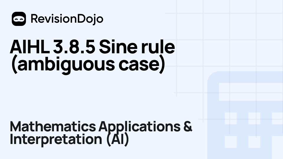 AIHL 3.8.5 Sine rule (ambiguous case) video thumbnail