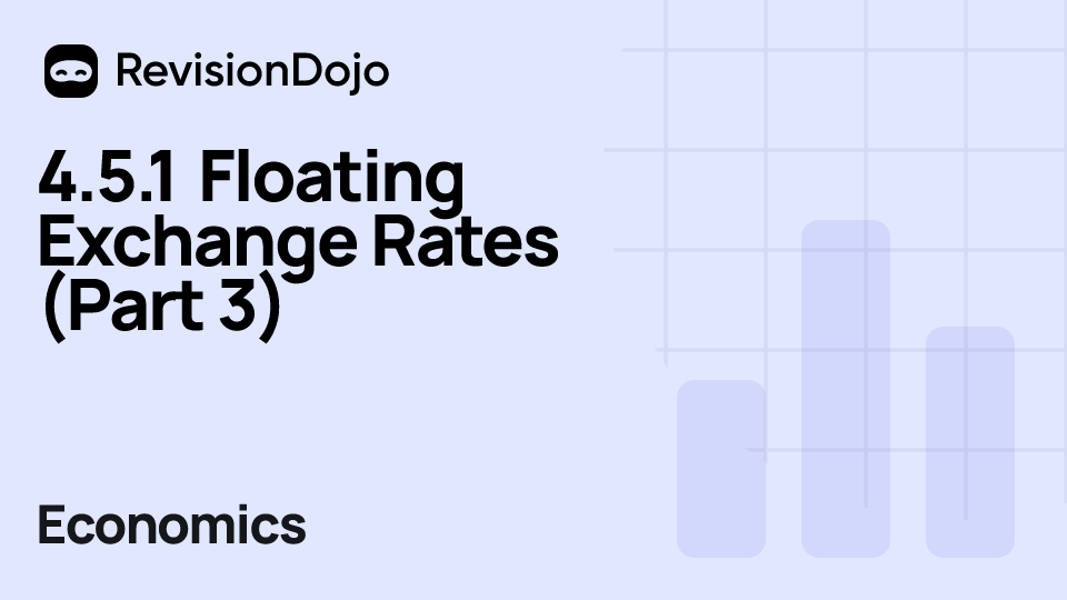 4.5.1 Floating Exchange Rates (Part 3) video thumbnail