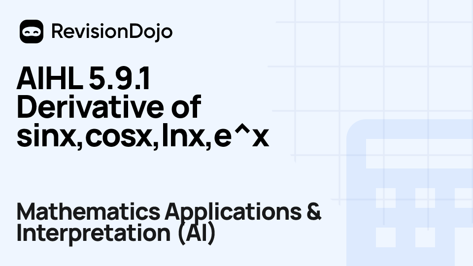 AIHL 5.9.1 Derivative of sinx,cosx,lnx,e^x video thumbnail
