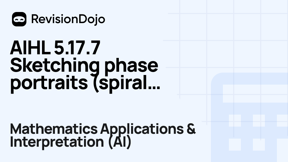 AIHL 5.17.7 Sketching phase portraits (spiral sink) video thumbnail