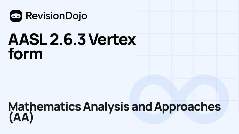 AASL 2.6.3 Vertex form video thumbnail