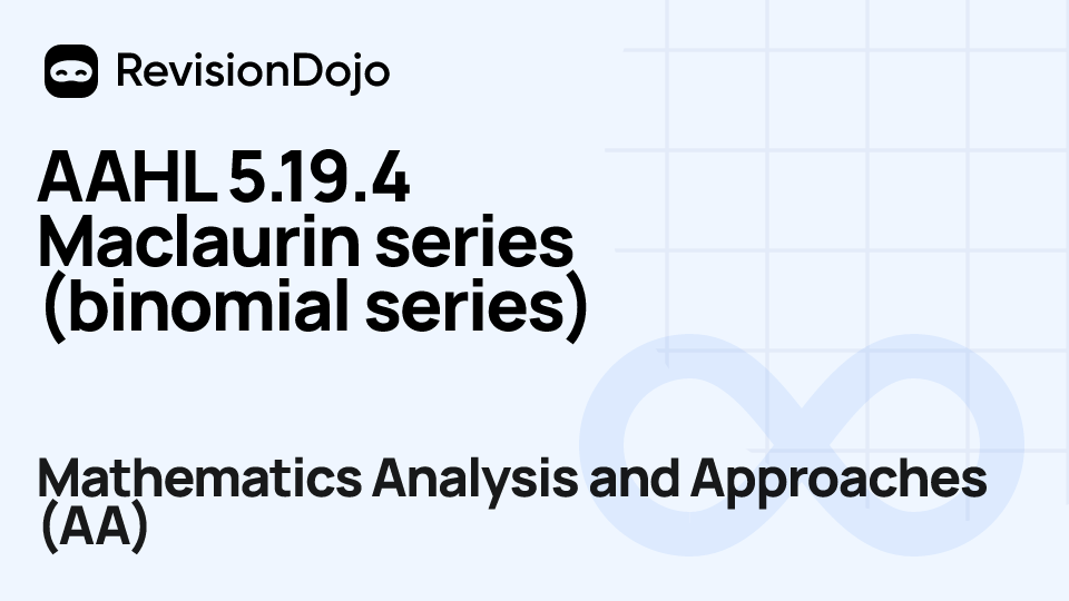 AAHL 5.19.4 Maclaurin series (binomial series) video thumbnail