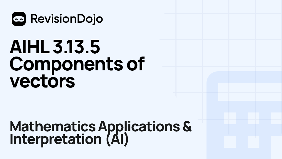 AIHL 3.13.5 Components of vectors video thumbnail
