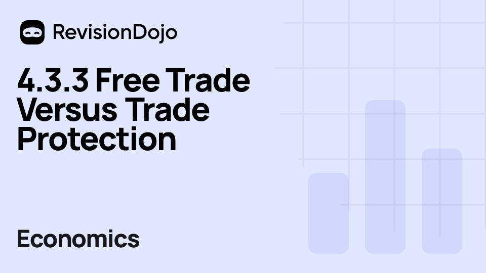 4.3.3 Free Trade Versus Trade Protection video thumbnail