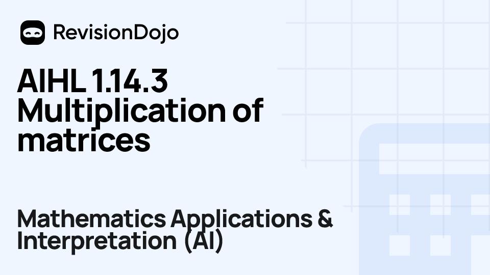 AIHL 1.14.3 Multiplication of matrices video thumbnail