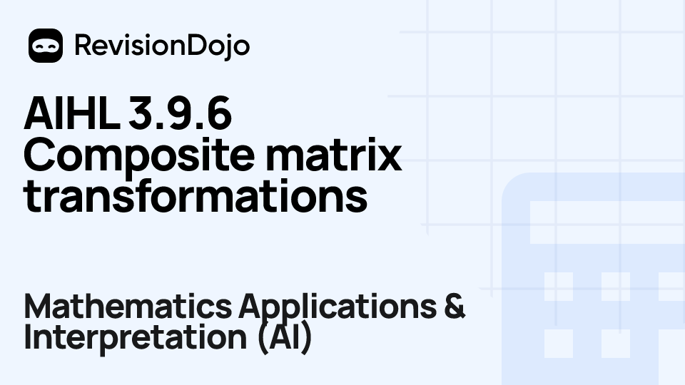 AIHL 3.9.6 Composite matrix transformations video thumbnail