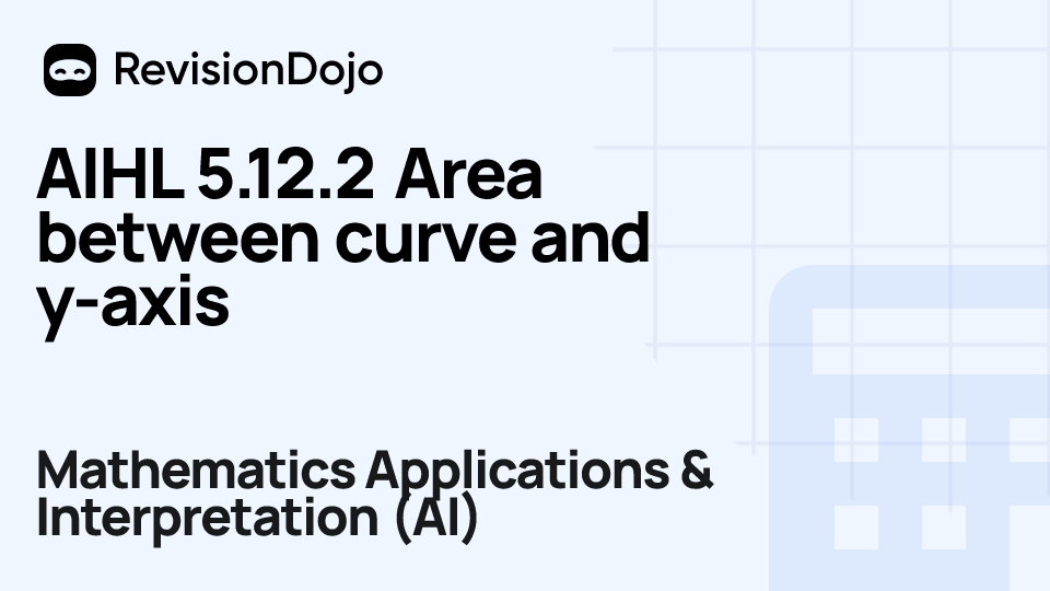 AIHL 5.12.2 Area between curve and y-axis video thumbnail