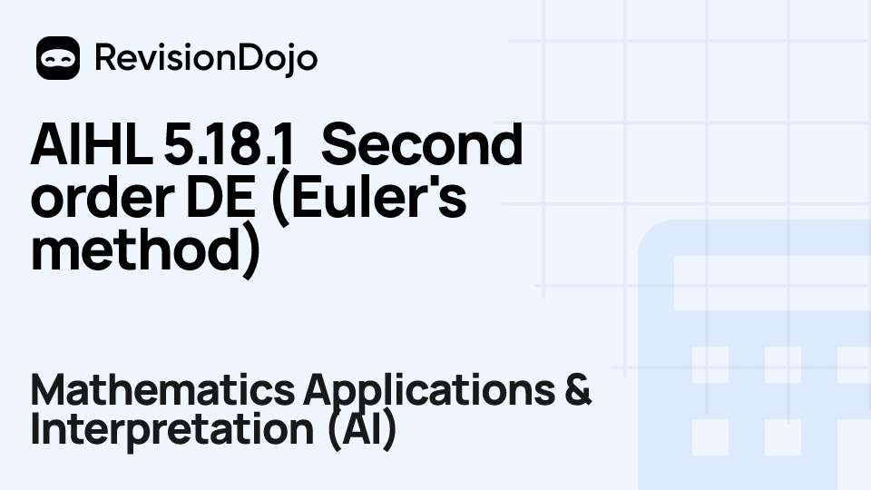 AIHL 5.18.1 Second order DE (Euler's method) video thumbnail