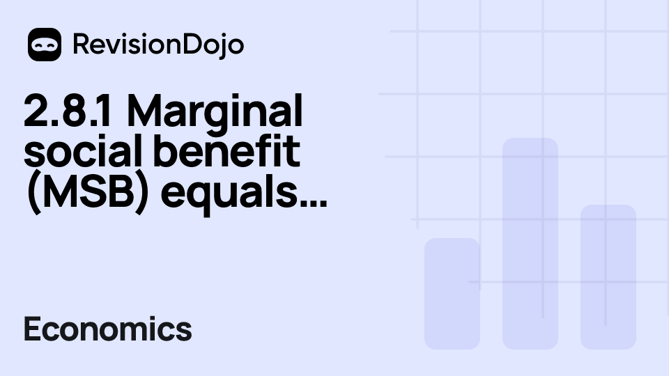 2.8.1 Marginal social benefit (MSB) equals marginal social cost (MSC). (Part 4) video thumbnail
