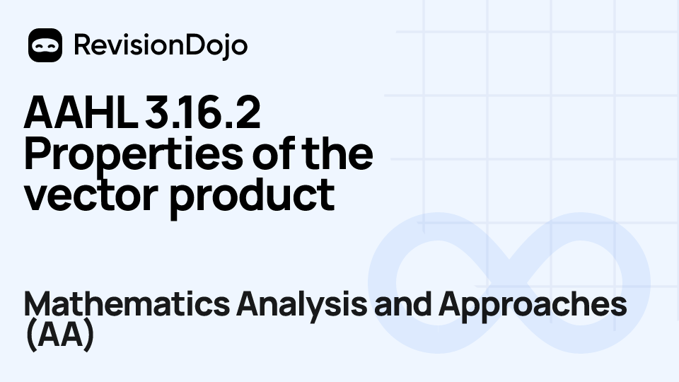 AAHL 3.16.2 Properties of the vector product video thumbnail