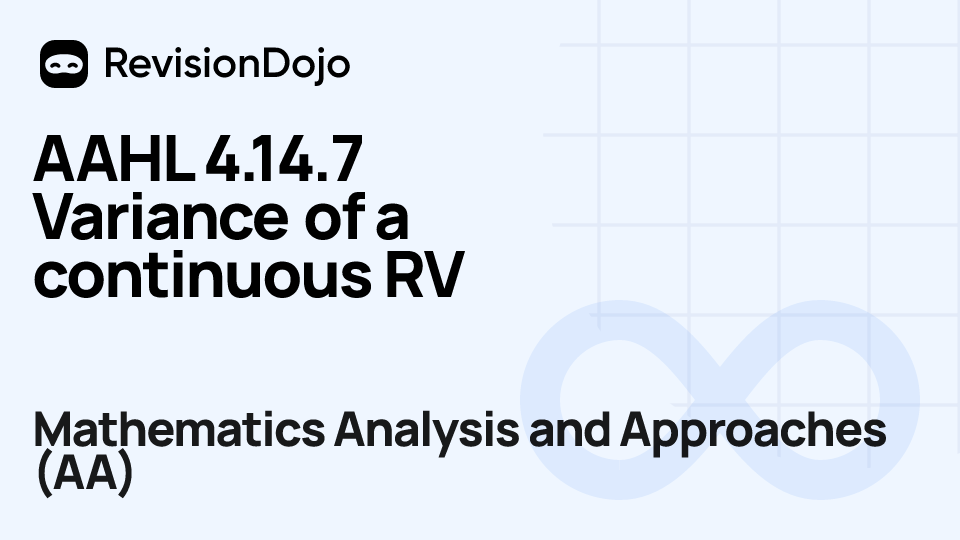 AAHL 4.14.7 Variance of a continuous RV video thumbnail